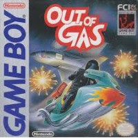 Out of Gas Gameboy Out of Gas Gameboy
