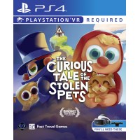 The Curious Tale of the Stolen Pets PS4